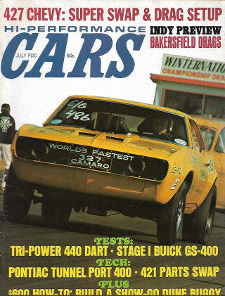 HI PERFORMANCE CARS 1969 JULY - STAGE I BUICK GS-400, PONTIAC TUNNEL PORT 400